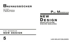 reprint: mondrian: new design – neoplasticism | english edition